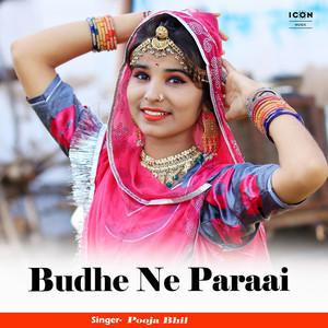 Budhe Ne Paraai