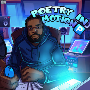 Poetry in Motion (P) [Explicit]
