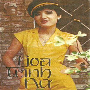 Hoa Trinh Nữ (Dạ Lan Tape 003)