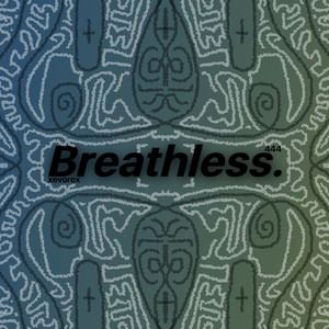 Breathless (Explicit)