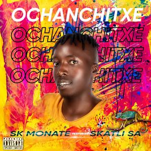 O CHENCHITXE (official_audio) (feat. SK MONATE)