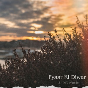 Pyaar Ki Diwar