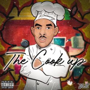 The Cook Up (Explicit)