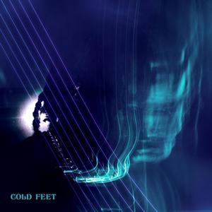 COLD FEET (Explicit)