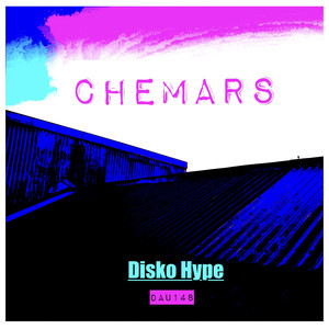 Chemars - Disko Hype