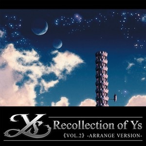 Recollection of Ys Vol.2 アレンジ篇