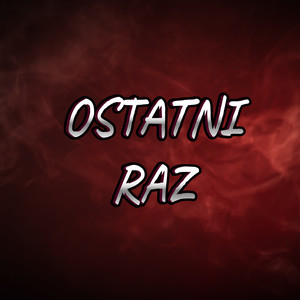 Ostatni Raz