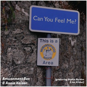 Can You Feel Me? (feat. Sophia Burden & Ian Krubel)