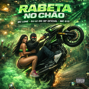 Rabeta no Chão (Explicit)