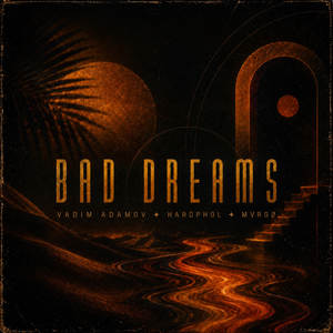 Bad Dreams