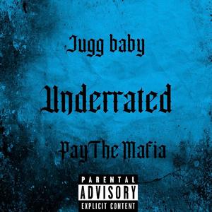 Underrated (Explicit)