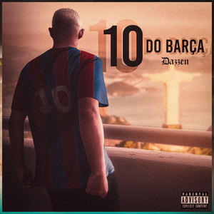 10 do Barça (Explicit)