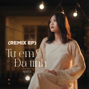 Tự Em Đa Tình (Remix)