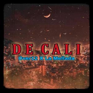 De Cali (feat. La Mellada)