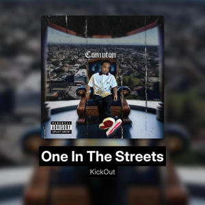 One In The Streets (feat. Norf & MostWantedSue) (Explicit)