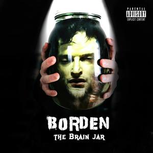 The Brain Jar (Explicit)