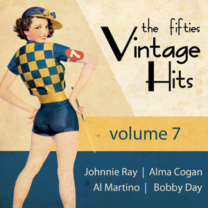 Greatest Hits of the 50's, Vol. 7