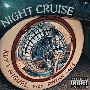 NIGHT CRUISE (Explicit)