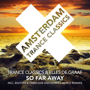 So Far Away (Bigtopo & Omar Diaz Rework)