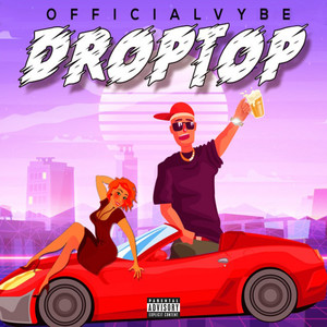 DropTop (Explicit)