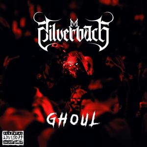 Ghoul (Explicit)