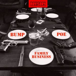 Family business(feat. Poe sol) (Explicit)