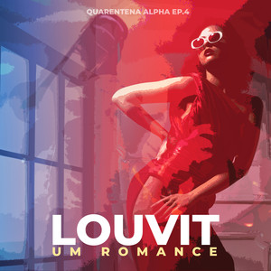 Um Romance (Explicit)