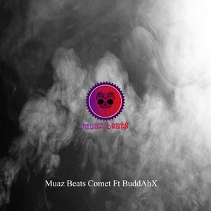 Muaz Beats Comet (Explicit)