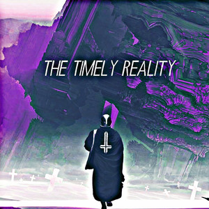 The Timely Reality