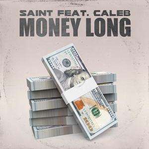 Money Long (feat. Caleb) [Explicit]