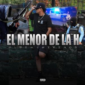 El Menor De La H