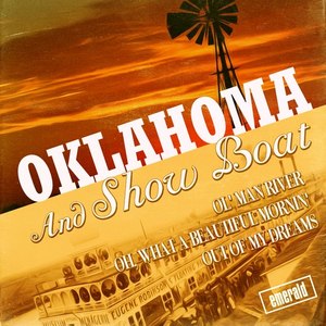 Oklahoma and Show Boat