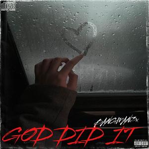 God Did It (Explicit)