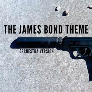 The James Bond Theme (Orchestra Version)