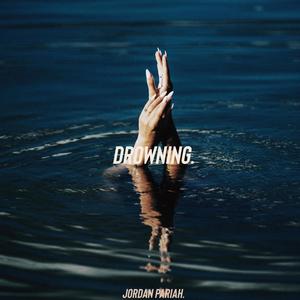 DROWNING. (Radio Edit)