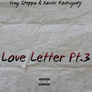 Love Letter Pt. 3
