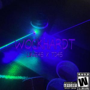 Wockhardt (feat. Td45)