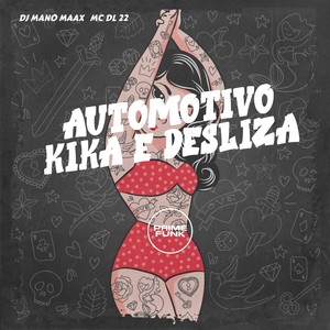 Automotivo Kika e Desliza (Explicit)