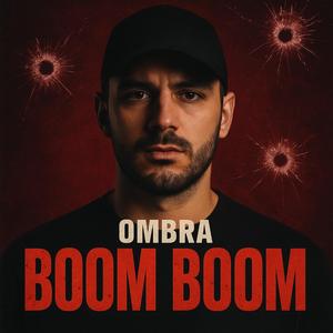 Ombra boom boom (Explicit)