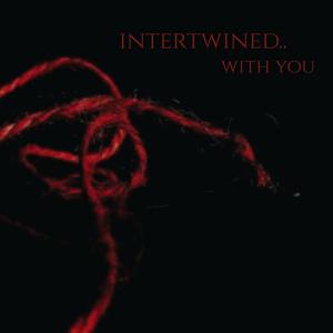 intertwined (slowed + reverb)