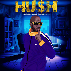 HU$H (Radio Edit)