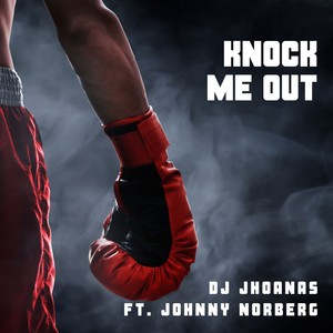 Knock Me Out