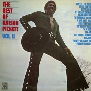 The Best of Wilson Pickett Vol. II