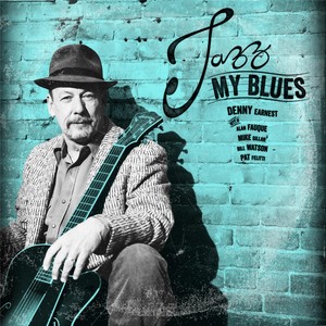 Jazz My Blues (feat. Mike Gillan)
