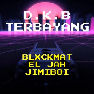 Terbayang (feat. El Jah & JIMIBOI)