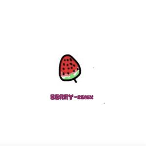 李佳隆-Berry-remix (蒙森 remix)