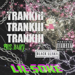 Trankiii (Explicit)