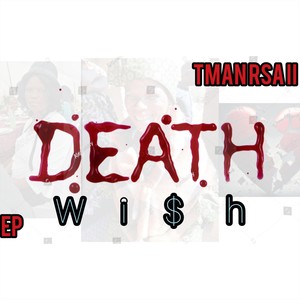 Death Wish (Explicit)