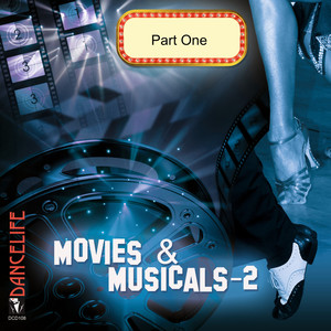 Movies & Musicals II, Pt. 1