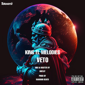 King El Melodies (Explicit)